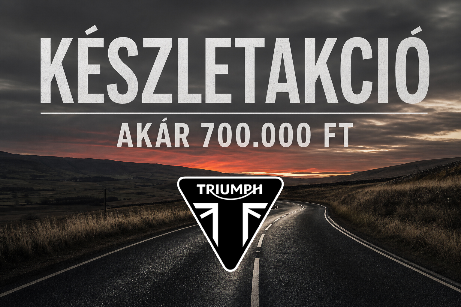 Triumph Készletakció - akár 700.000 Ft engedmény